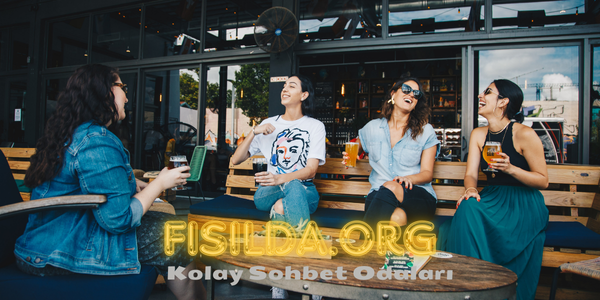 Kolay Sohbet Odaları